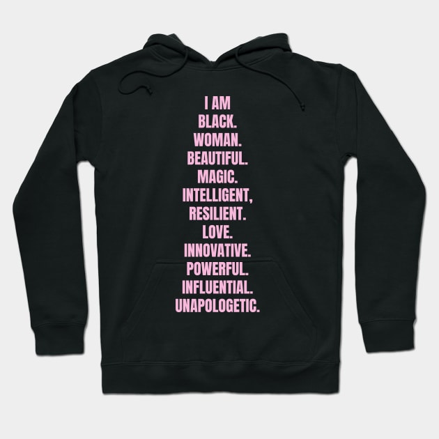 I Am A Powerful Black Woman | African American | Black Queen Hoodie by UrbanLifeApparel